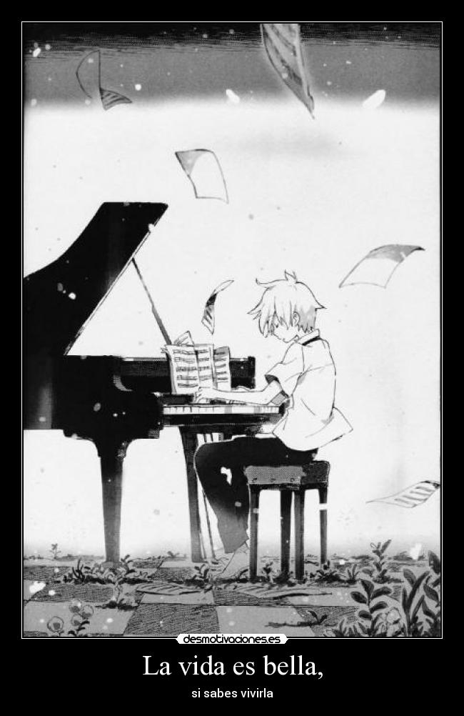 La vida es bella, -