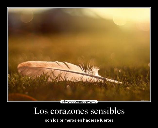Los corazones sensibles -