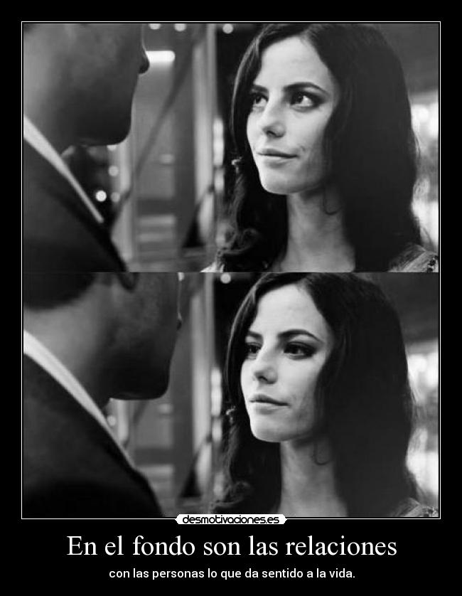 En el fondo son las relaciones - 