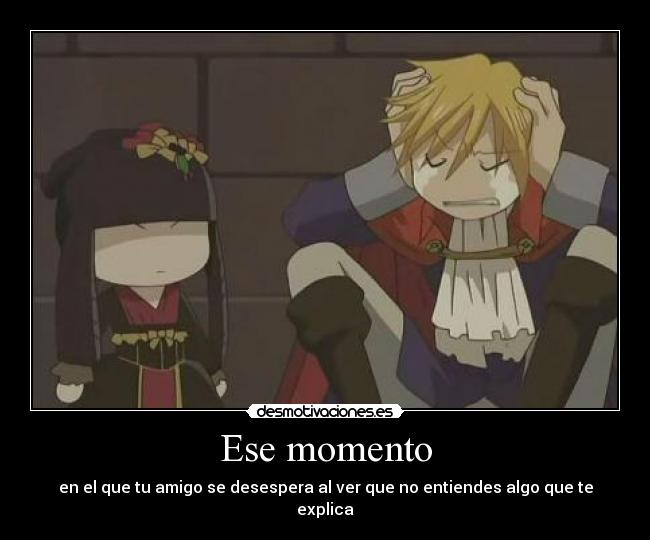 Ese momento -