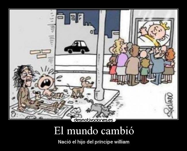 El mundo cambió - Nació el hijo del príncipe william