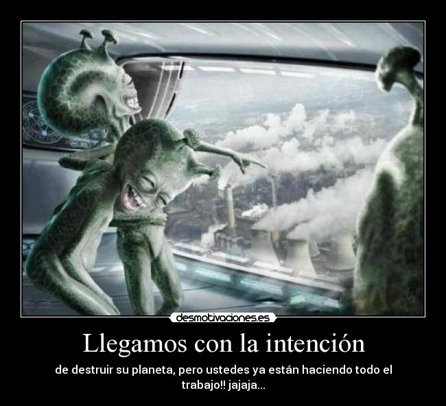 Llegamos con la intención -