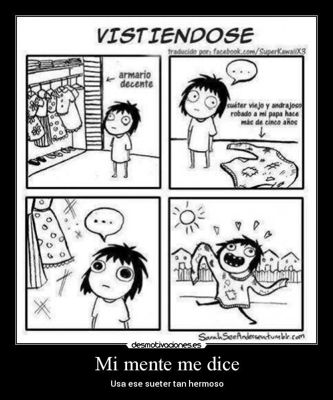 Mi mente me dice - Usa ese sueter tan hermoso