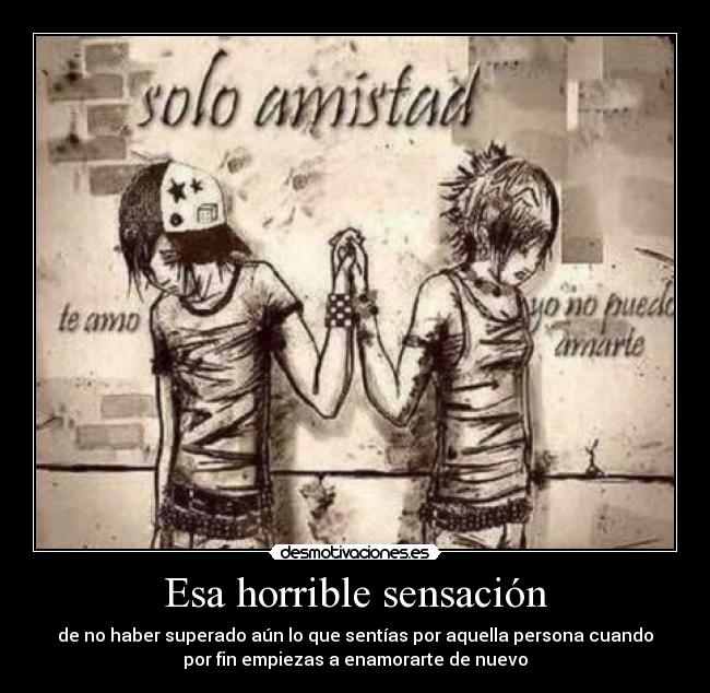 Esa horrible sensación -