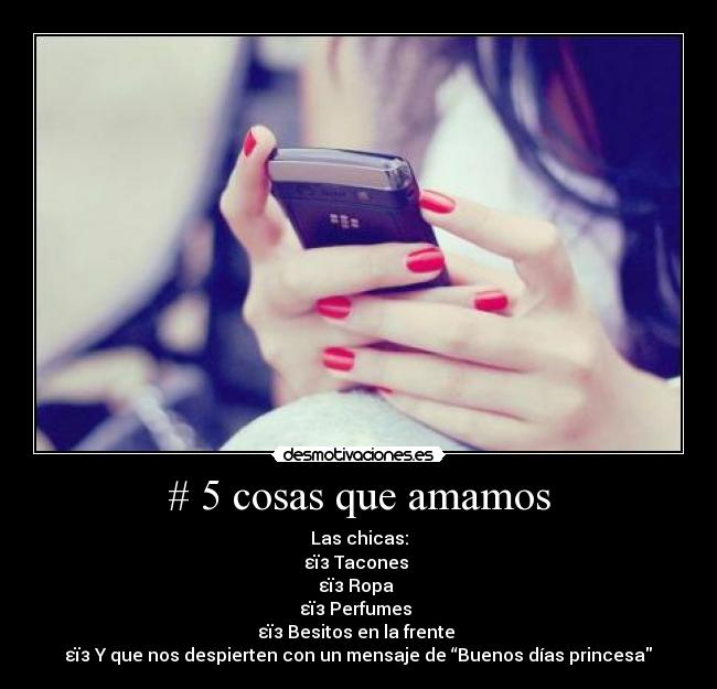 # 5 cosas que amamos -