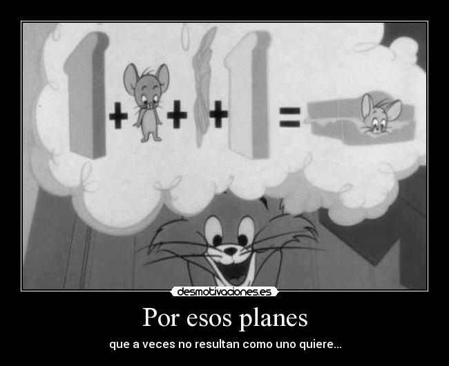 Por esos planes - 