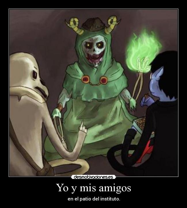 Yo y mis amigos - en el patio del instituto.