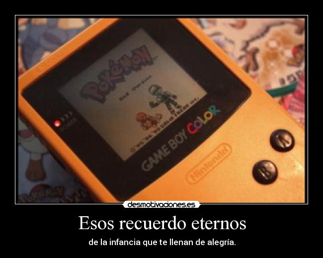 Esos recuerdo eternos -