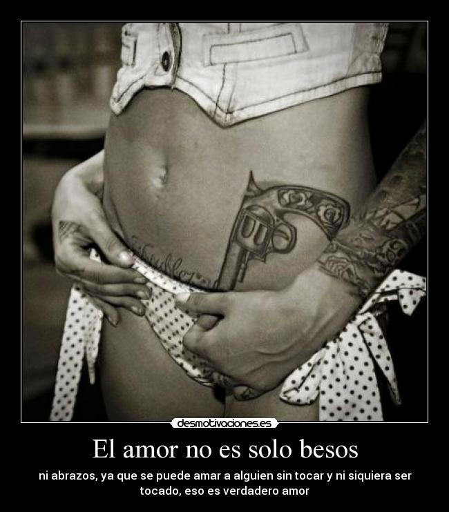 El amor no es solo besos -