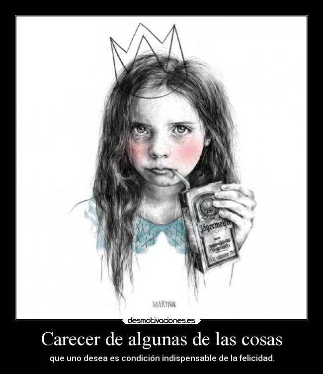 Carecer de algunas de las cosas -