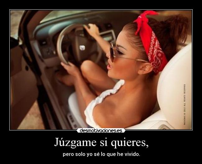 Júzgame si quieres, -