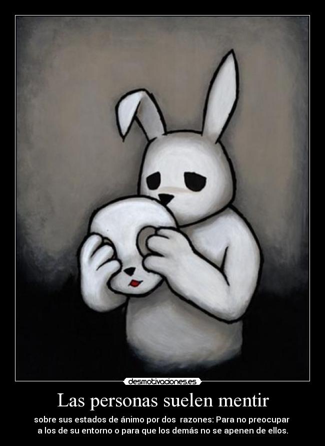 Las personas suelen mentir - 