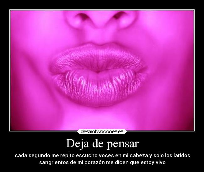 Deja de pensar - 