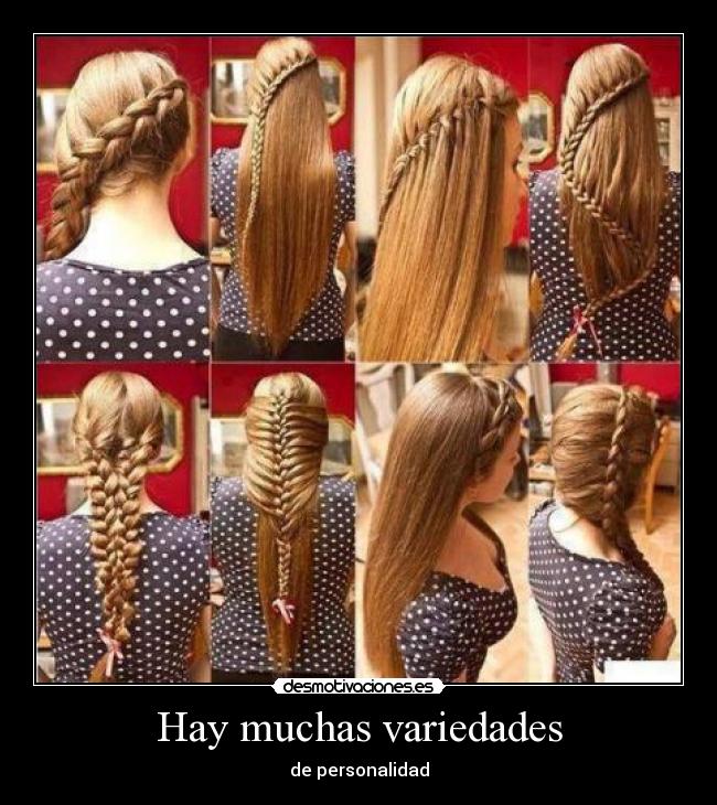 Hay muchas variedades - de personalidad