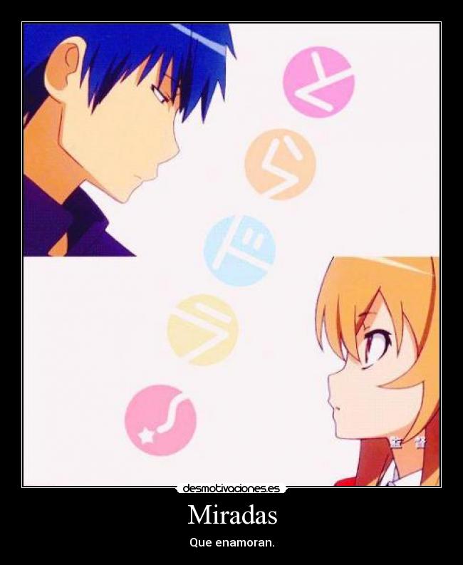 Miradas - Que enamoran.