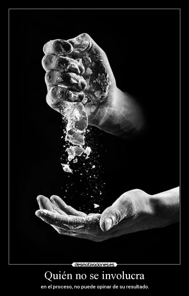 Quién no se involucra -
