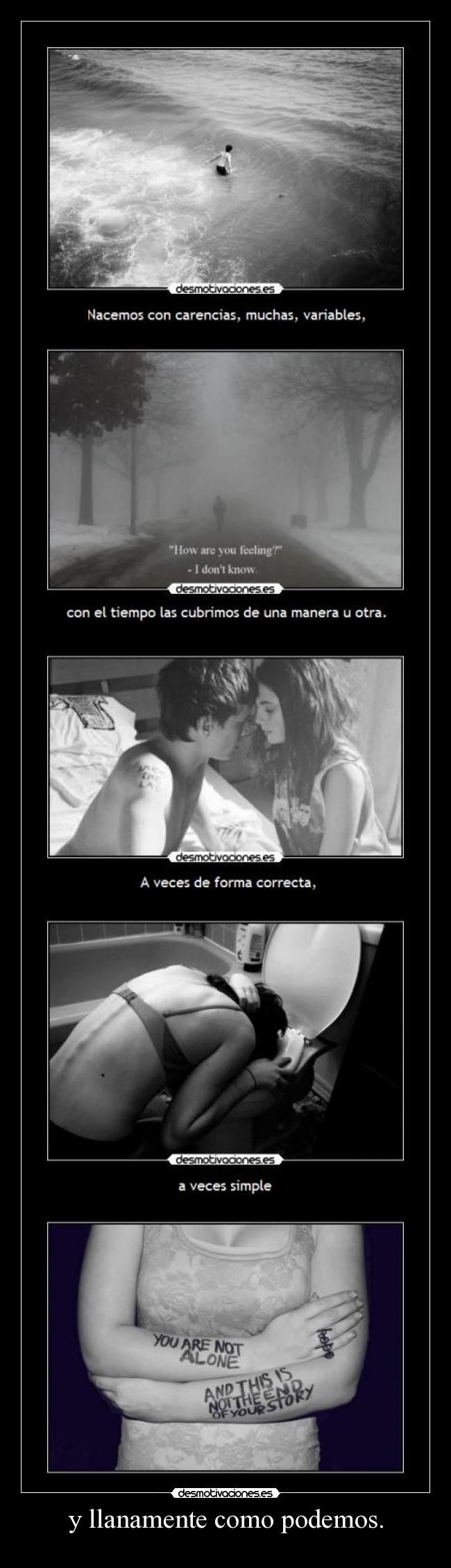 y llanamente como podemos. -