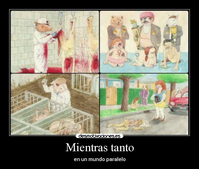 Mientras tanto - en un mundo paralelo