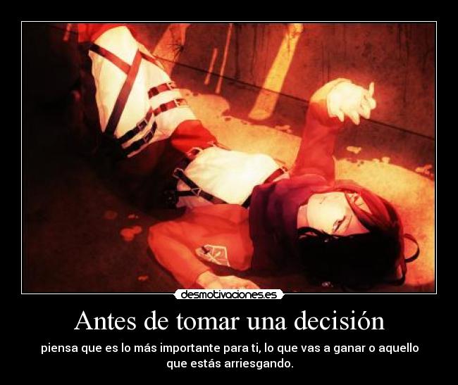 Antes de tomar una decisión -
