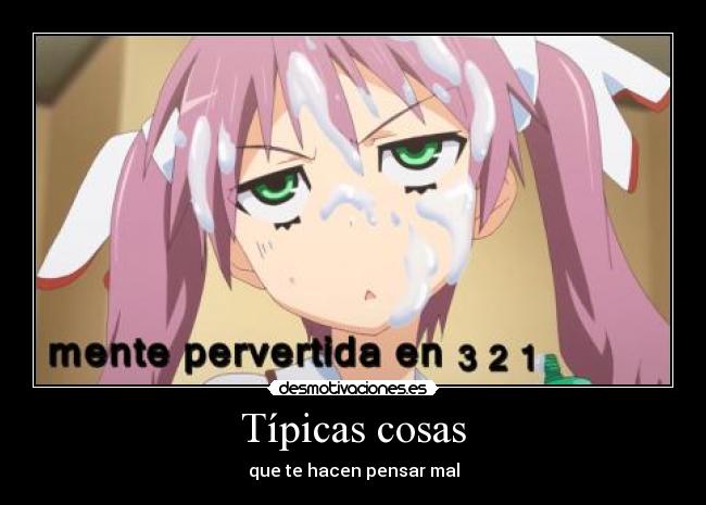 carteles sad anime mente pervertida desmotivaciones