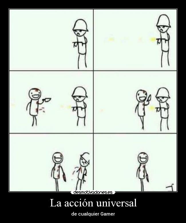 La acción universal -