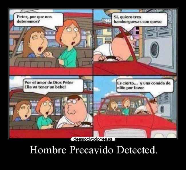 Hombre Precavido Detected. - 