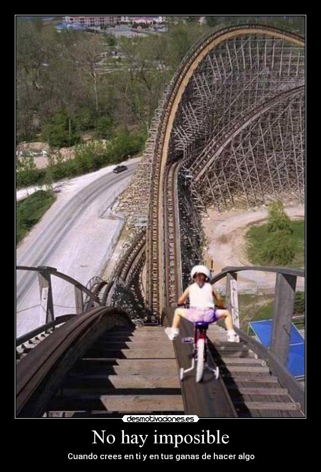 No hay imposible -