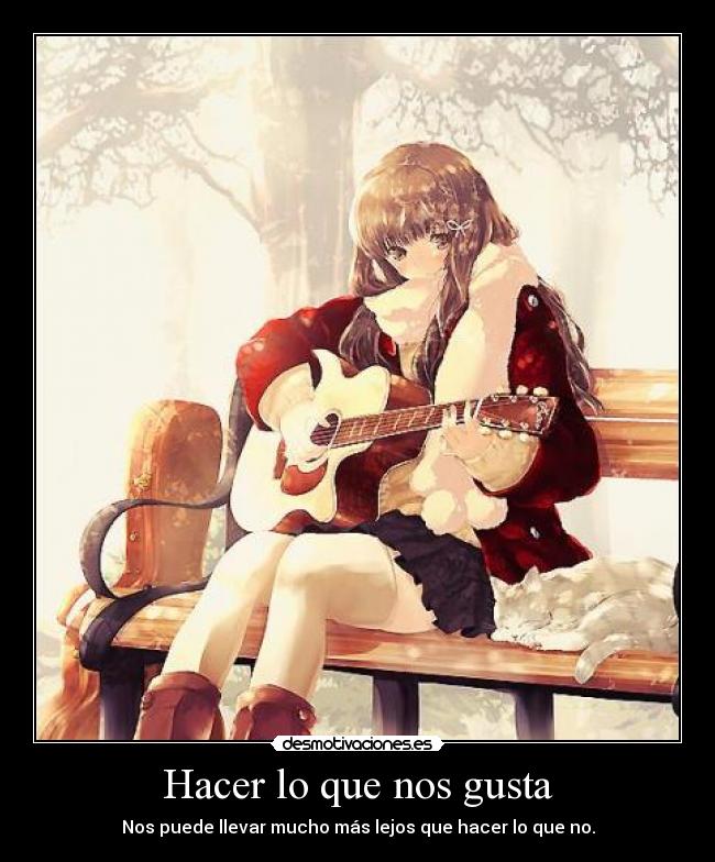 Hacer lo que nos gusta - 