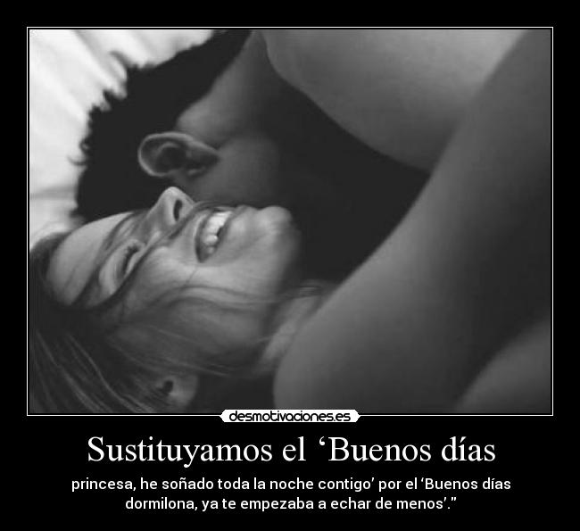 Sustituyamos el ‘Buenos días -