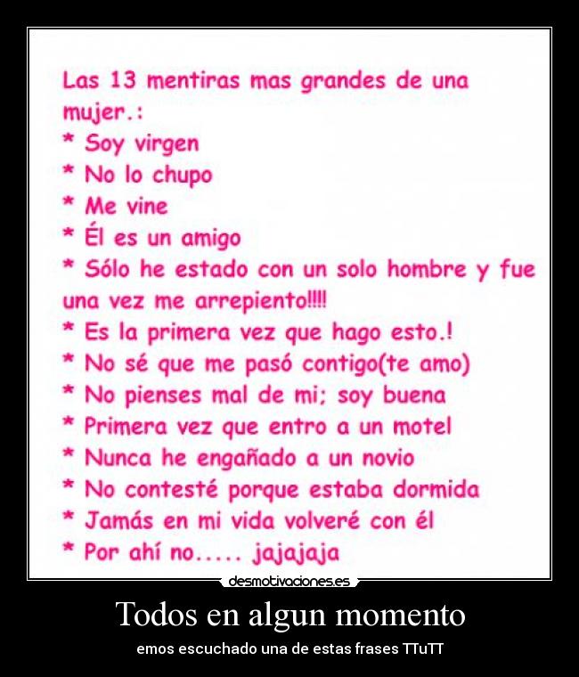 Todos en algun momento -