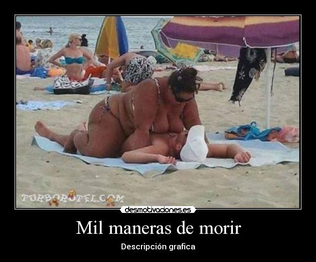 Mil maneras de morir - Descripción grafica