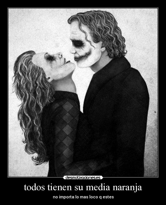 todos tienen su media naranja - 