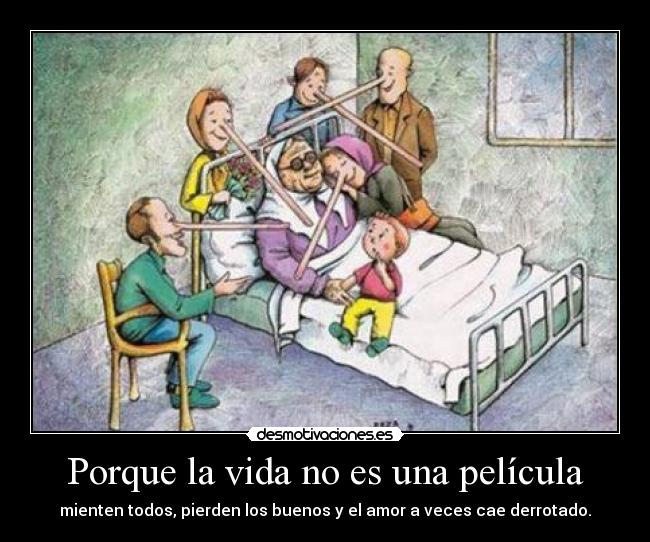 Porque la vida no es una película -