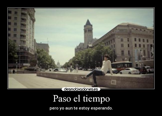 Paso el tiempo - 