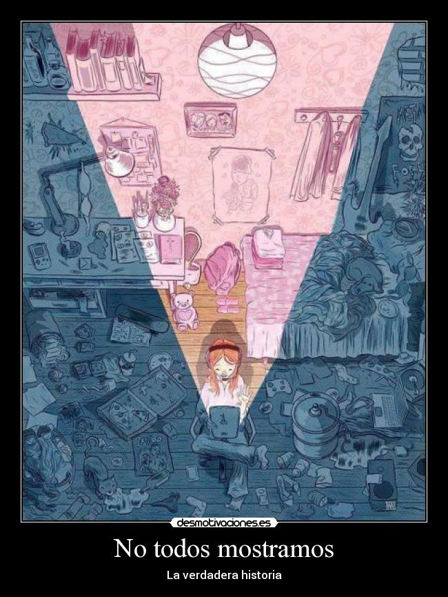 No todos mostramos -