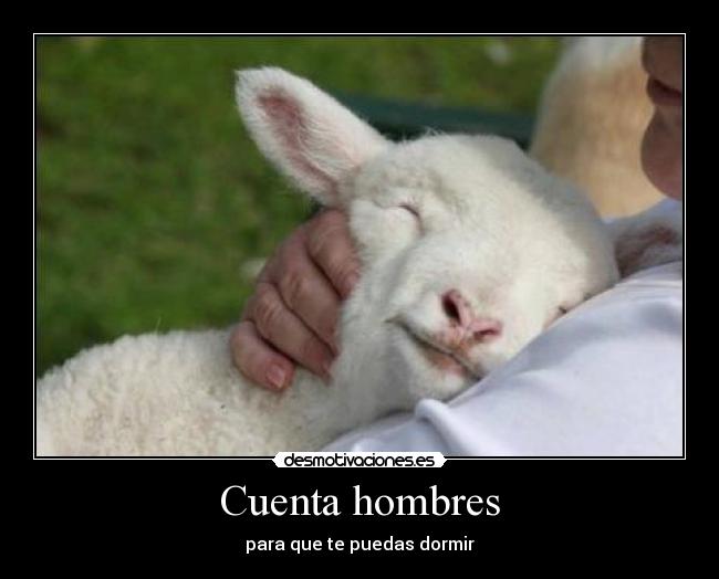 Cuenta hombres - para que te puedas dormir