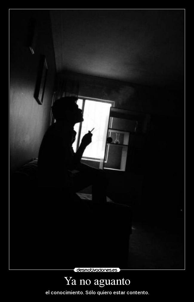 Ya no aguanto -