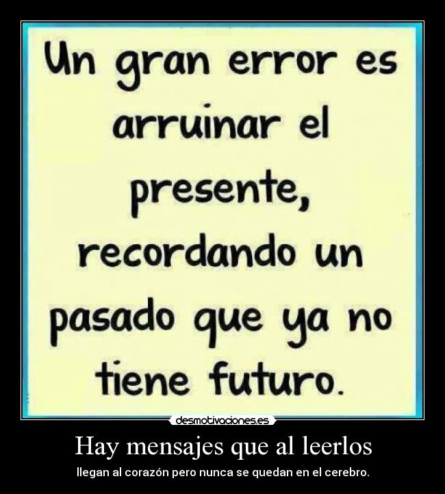 carteles asi mis propios organos traicionan tener sentimientos por alguien desmotivaciones