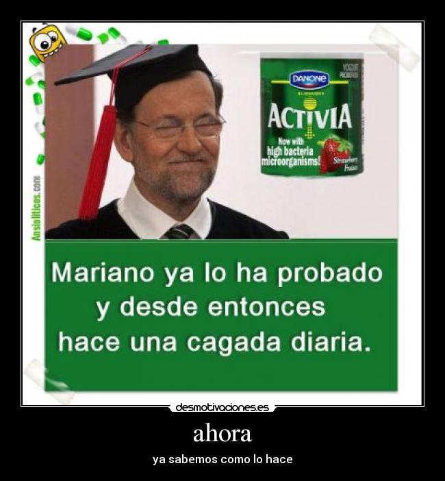 ahora - ya sabemos como lo hace