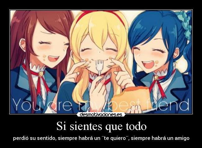 Si sientes que todo - 