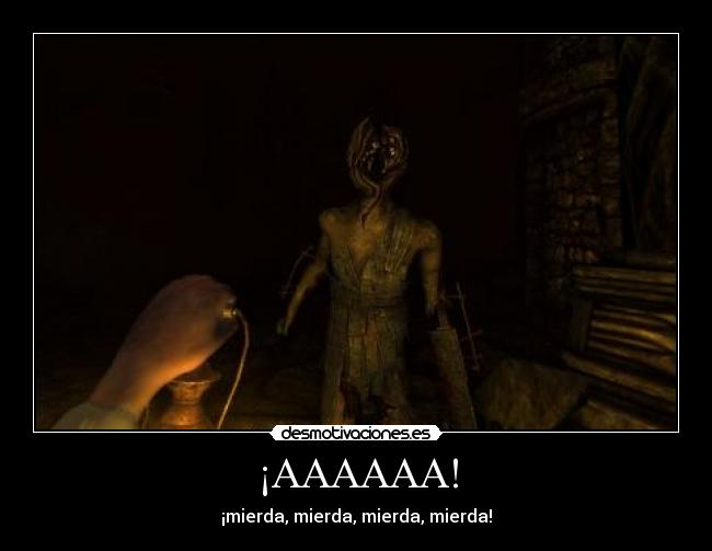 ¡AAAAAA! - ¡mierda, mierda, mierda, mierda!