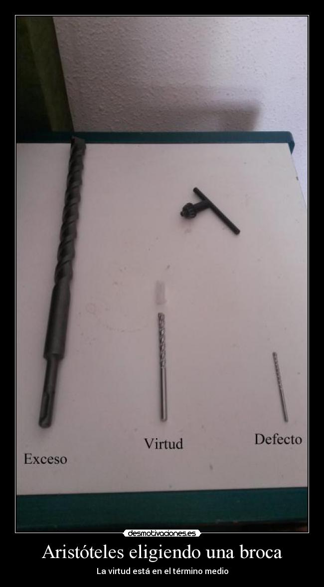 Aristóteles eligiendo una broca - La virtud está en el término medio