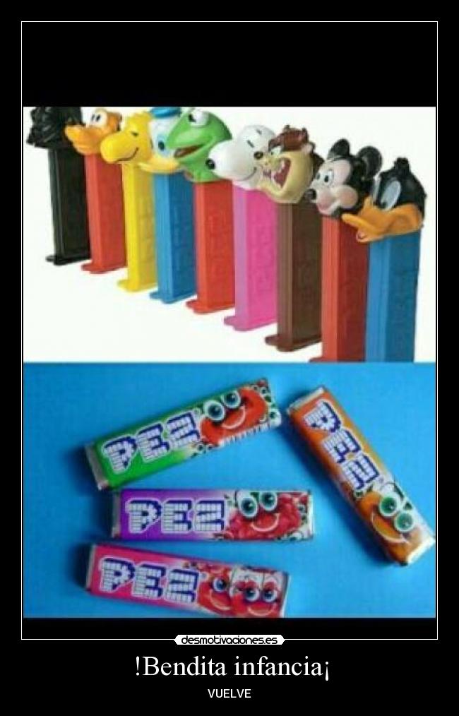 !Bendita infancia¡ -