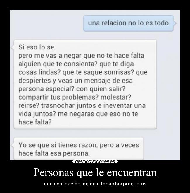 Personas que le encuentran - una explicación lógica a todas las preguntas