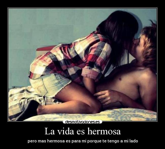 La vida es hermosa -