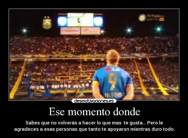 Ese momento donde - 