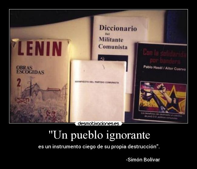 Un pueblo ignorante - 