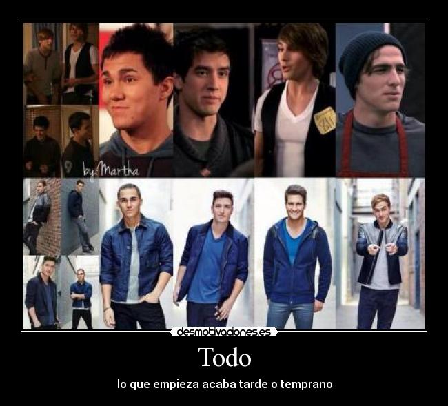 Todo - lo que empieza acaba tarde o temprano