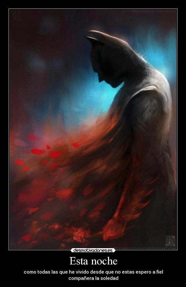 carteles soledad batman oscuro gotico desmotivaciones