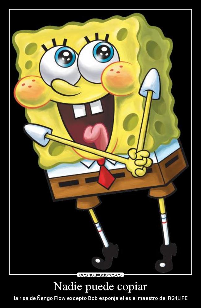 Nadie puede copiar - la risa de Ñengo Flow excepto Bob esponja el es el maestro del RG4LIFE